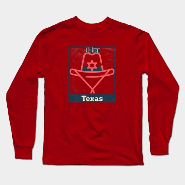 El Paso, Texas – Cowboy Hat with Star Badge Long Sleeve T-Shirt by Urban Gypsy Designs